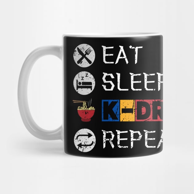 Eat Sleep K-Drama Repeat by maxdax